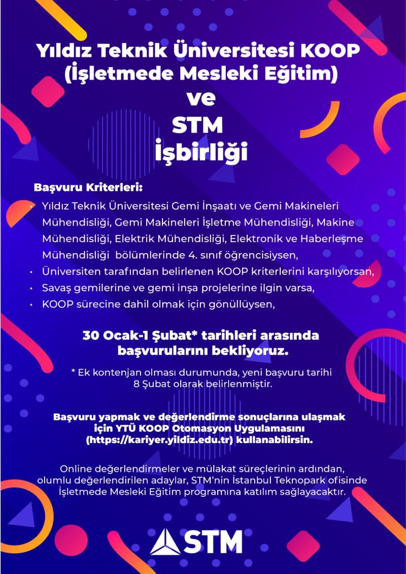 Yıldız Teknik Üniversitesi KOOP (İşletmede Mesleki Eğitim) ve STM iş birliği - Staj İlanı