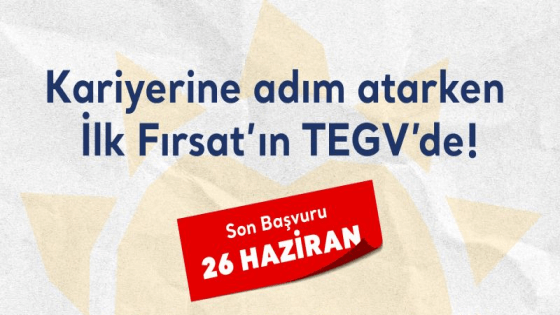 TEGV-Türkiye Eğitim Gönüllüleri Vakfı-İlk Fırsat Programı