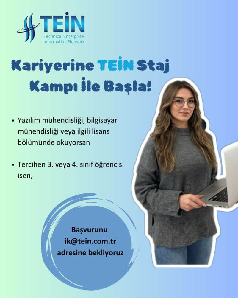 Tein Technology-Kariyerine Tein Staj Kampı ile Başla