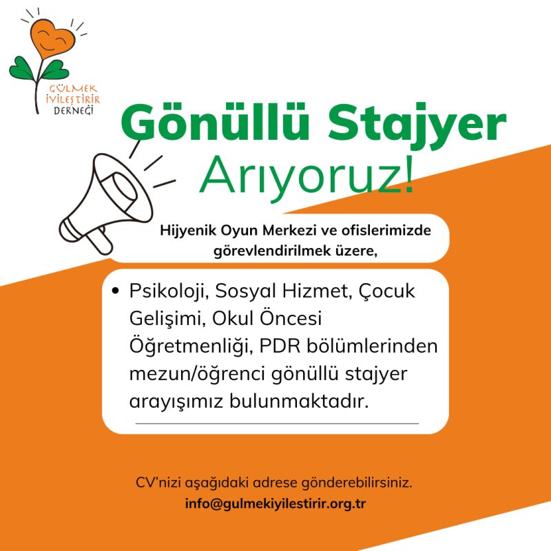 Gülmek İyileştirir Derneği - Gönüllü Stajyer