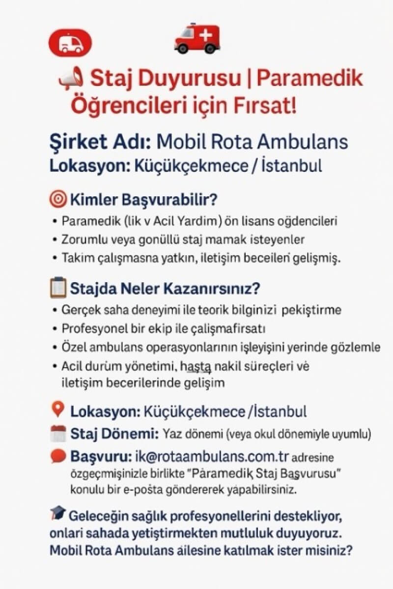 Mobil Rota Ambulans-Staj Duyurusu | Paramedik Öğrencileri için Fırsat!