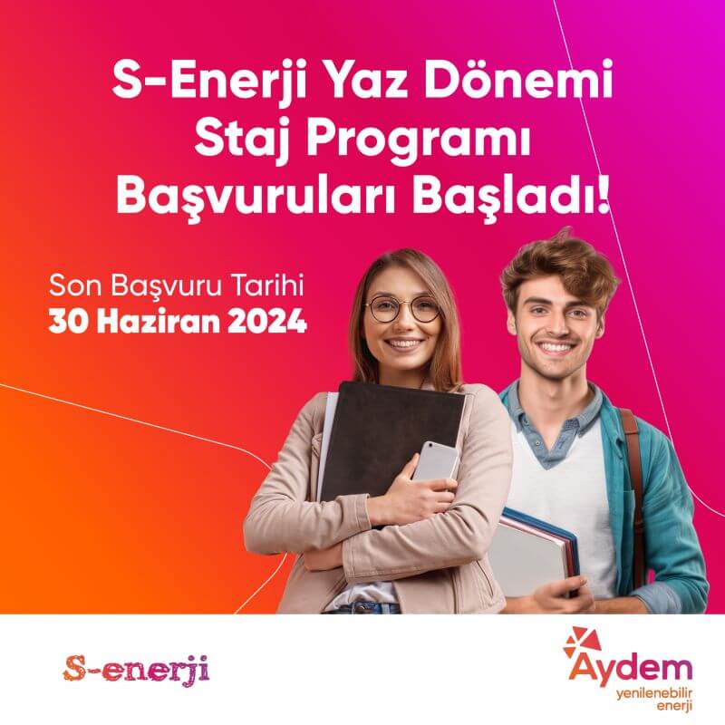 S-enerji Yaz Dönemi Staj Programı