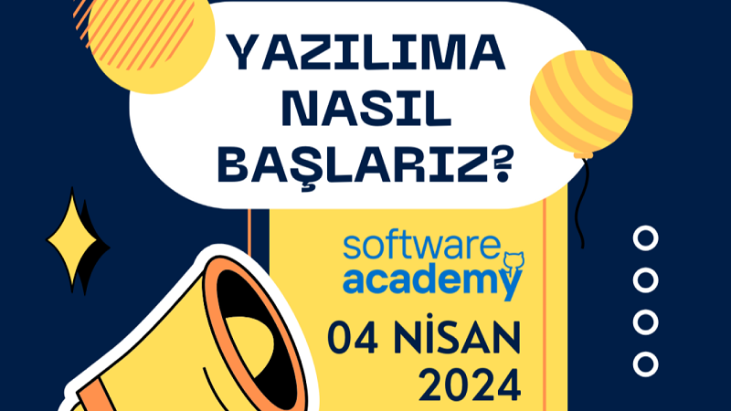 Webinar-Software Academy|Yazılıma Nasıl Başlarız?