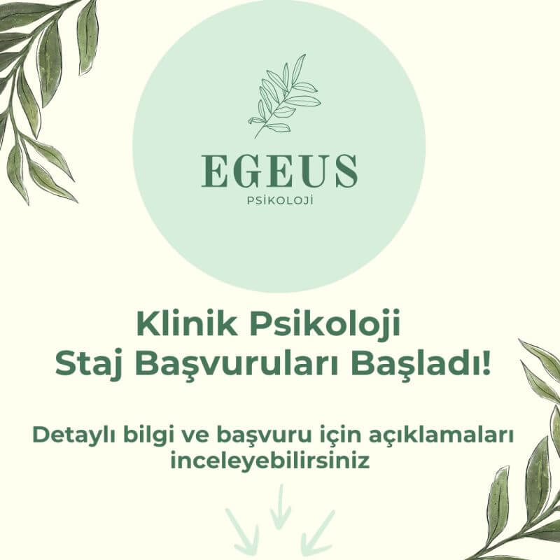 Egeus Psikoloji-Klinik Psikoloji Staj İlanı