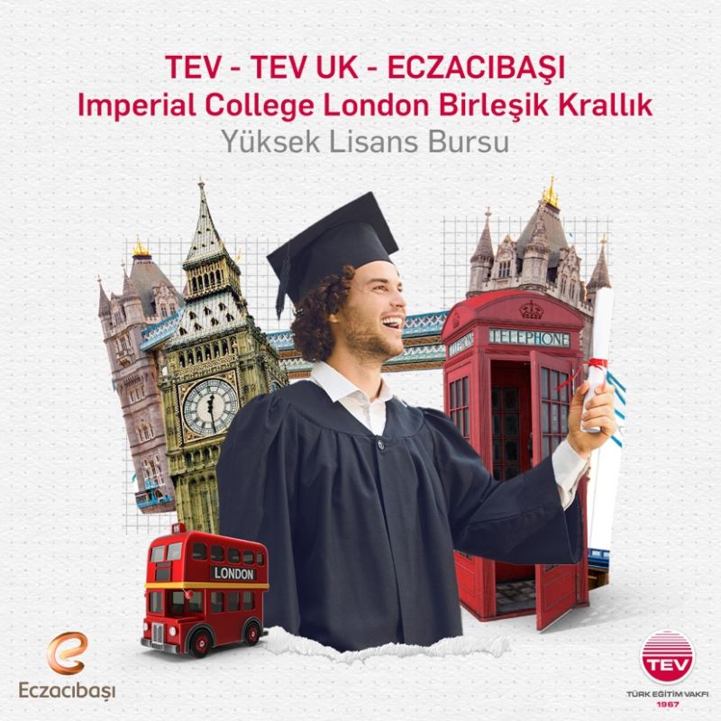 TEV-TEV UK-ECZACIBAŞI Imperial College London Yüksek Lisans Bursu